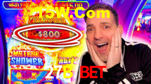 27B Bet